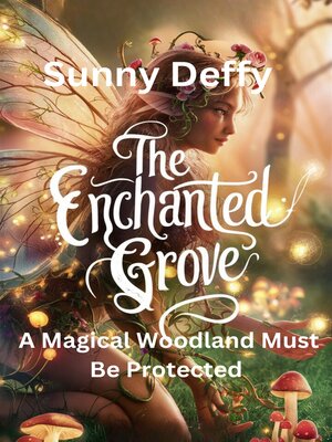 cover image of THE ENCHANTED GROVE
